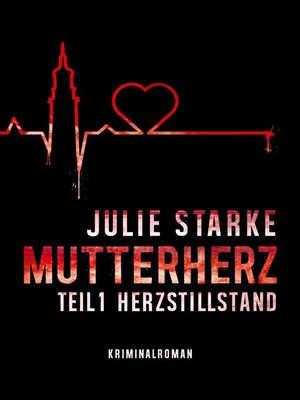 cover image of Mutterherz Teil 1
